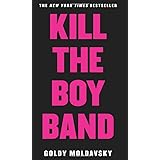 Kill the Boy Band