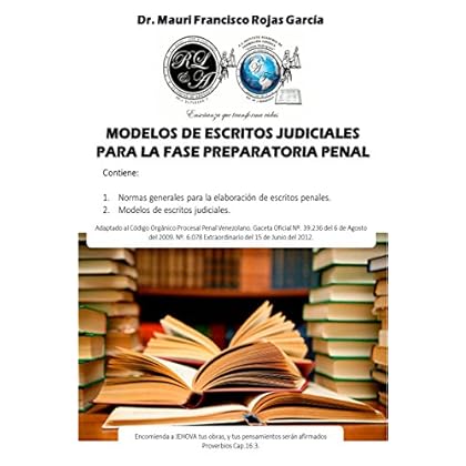 Modelos de escritos judiciales para la fase preparatoria penal Modelos de escritos judiciales para la fase preparatoria penal