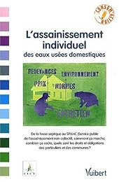 L' assainissement individuel des eaux usées domestiques