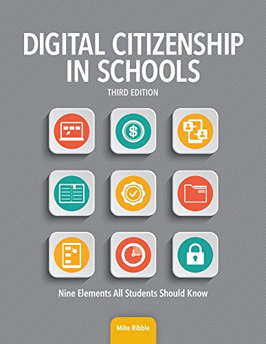 Download Digital Citizenship in Schools: Nine Elements All Students Should Know