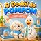 Livro O Dodói do Pompom: Para acalmar o medo de ir ao médico ou tomar vacina.