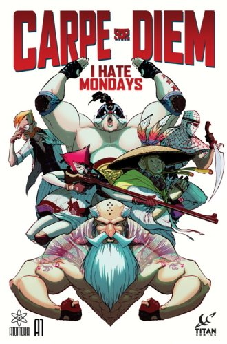 A1 Presents: Carpe Diem Book One: I Hate Mondays
