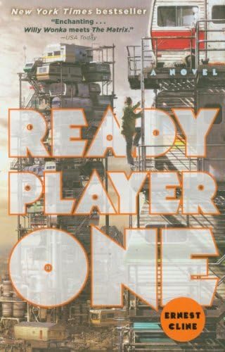 By Ernest Cline - Ready Player One: A Novel