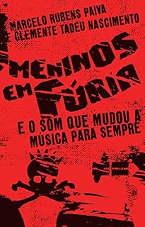 Livro Meninos em fúria: E o som que mudou a música para sempre