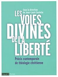 Les  voies divines de la liberté