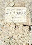 Introduction to Attic Greek by Donald J. Mastronarde