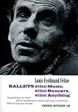 Ballets without Music, without Dancers, without An (Green Integer)