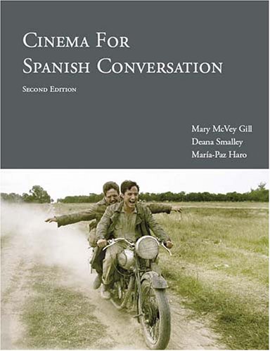 Download Cinema for Spanish Conversation, 2nd Ed. (Spanish Edition) Download Cinema for Spanish Conversation, 2nd Ed. (Spanish Edition)