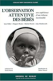 L' observation attentive des bébés