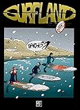 Surfland N°2 (BANDE DESSINEE) (French Edition) by 