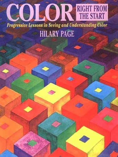 Download Color Right from the Start: Progressive Lessons in Seeing and Understanding Color PDF