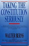 Taking the Constitution Seriously
