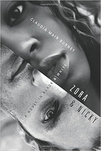 Zora And Nicky A Novel In Black And White Burney Claudia Mair 9780781445504 Amazon Com Books