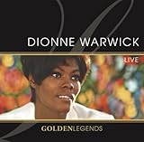Dionne Warwick Album: «Golden Legends: Dionne Warwick Live» (Front side) Dionne Warwick Album: «Golden Legends: Dionne Warwick Live» (Front side)