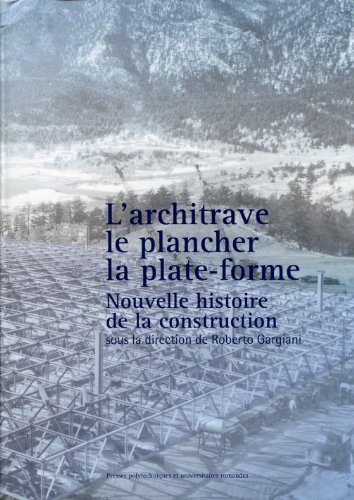 L' architrave, le plancher, la plate-forme