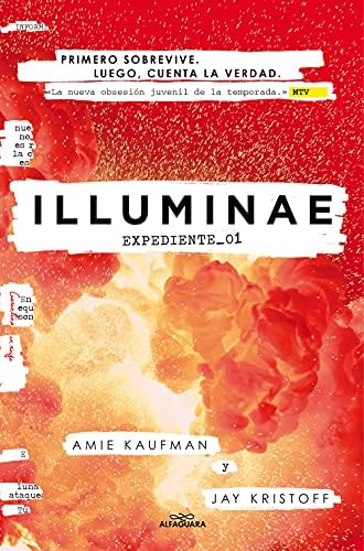 Illuminae. Expediente_01 (Spanish Edition) (ILUMINAE)