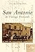 San Antonio in Vintage Postcards (TX) (Postcard History Series) by Mel  Brown