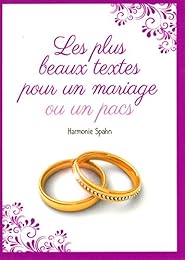 Les  plus beaux textes pour un mariage ou un pacs