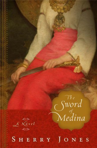 The Sword of Medina by Jones, Sherry (2009)