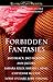 Forbidden Fantasies (Ellora's Cave)
