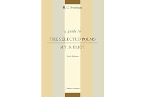 A Guide to the Selected Poems of T. S. Eliot