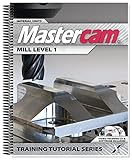 Spiral-bound Mastercam X7 CAD Import & Mill level 1 Toolpaths Tutorial Book