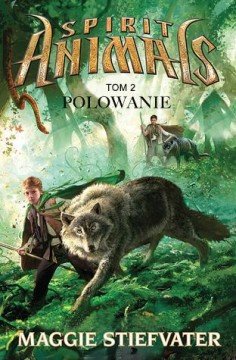 Spirit Animals Polowanie
