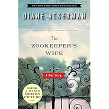 The Zookeeper's Wife: A War Story