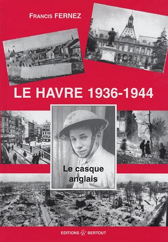 Le Havre, 1936-1944
