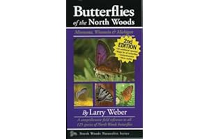Butterflies of the North Woods, 2nd Edition (Naturalist Series)