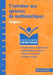 S'entraîner aux épreuves de mathématiques