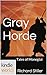 The Foreworld Saga: Gray Horde (Kindle Worlds) (Tales of Mongetai Book 3)