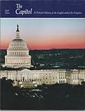 Front cover for the book The Capitol: A Pictorial History of the Capitol and of the Congress by Gerald R. Gereau