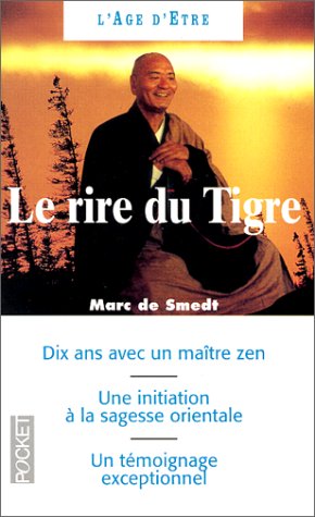 Le Rire du tigre by Marc de Smedt