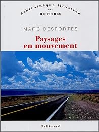 Paysages en mouvement
