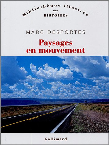 Paysages en mouvement