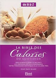 La  bible des calories du quotidien