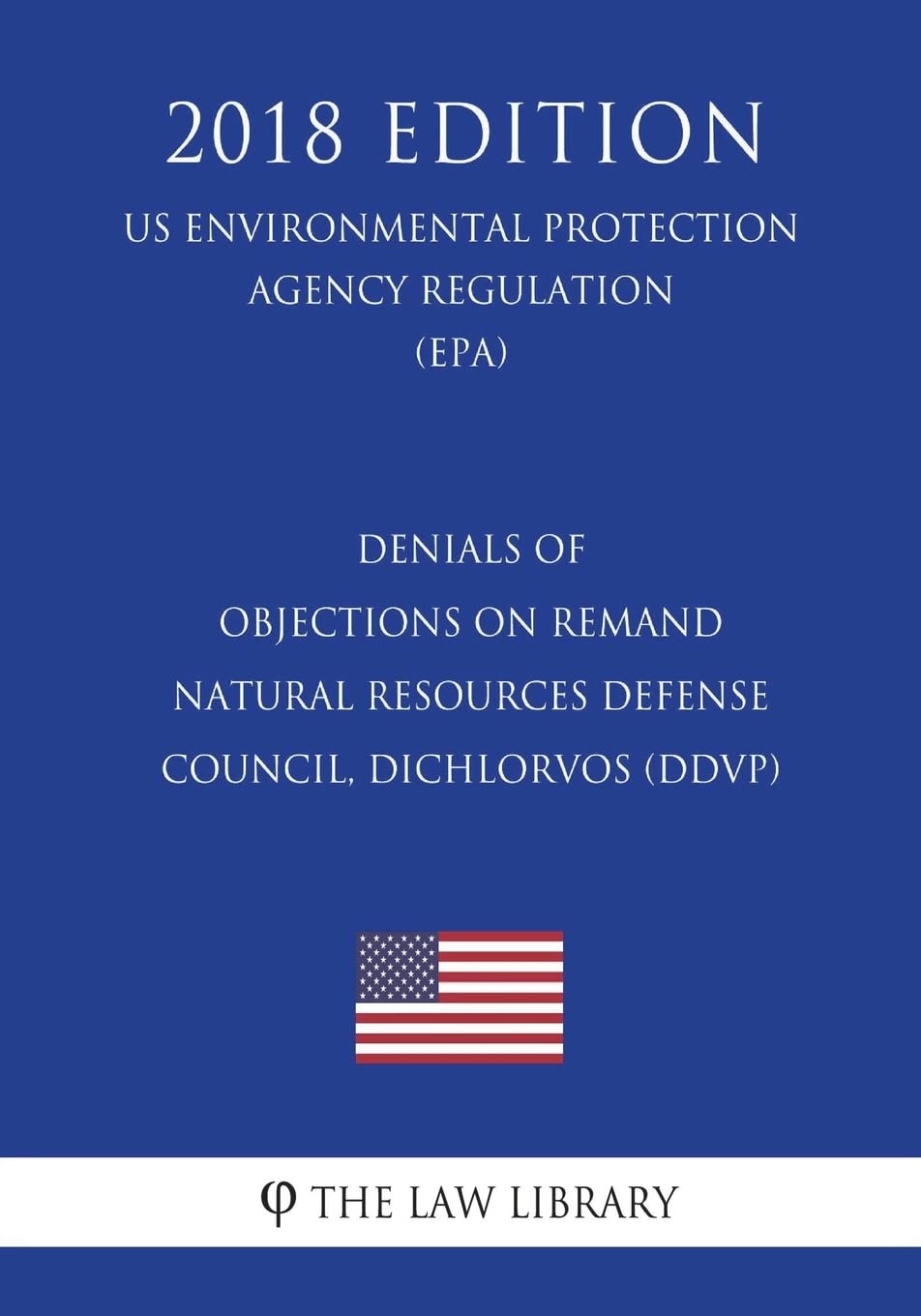 Denials of Objections on Remand - Natural Resources