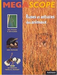Ruses et astuces des animaux