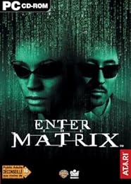 Enter The Matrix (Nouvelle Édition)