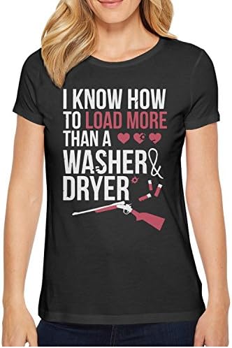 I Know How To Load More Than A Washer And Dryer Retro T Shirts For Women's O-Neck Short Sleeve Cotton Attractive Women Tee Shirts
