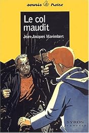 Le  col maudit