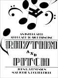 Rhythm and Pitch : An Integrated Approach to Sight Singing, Stevenson, John R., 0137807430
