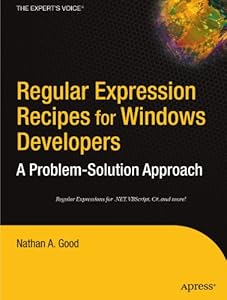 Regular Expression Recipes for Windows Developers: A Problem-Solution Approach-finelybook