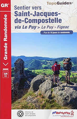 Sentier St-Jacques - Le Puy-Figeac GR65 2017: FFR.0651 by (Paperback)