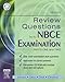 Mosby's Review Questions for the NBCE Examination: Parts I and II