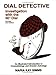 Dial Detective, Revised Second Edition by Maria Kay Simms