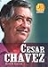 Cesar Chavez (Just the Facts Biographies) by David R. Collins