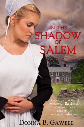 In the Shadow of Salem by Donna Gawell
