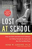 Image de Lost at School: Why Our Kids with Behavioral Challenges are Falling Through the Cracks and How We Can Help Them